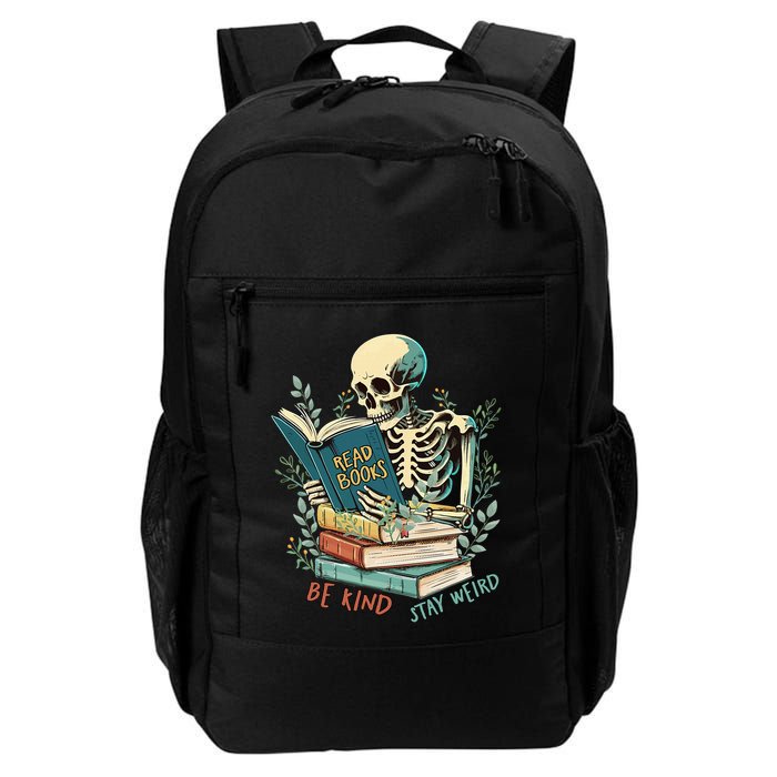 Read Books Be Kind Stay Weird Funny Skeleton Book Lover Backpack
