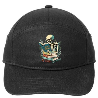 Read Books Be Kind Stay Weird Funny Skeleton Book Lover 7-Panel Snapback Hat