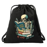 Read Books Be Kind Stay Weird Funny Skeleton Book Lover Drawstring Bag