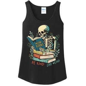 Read Books Be Kind Stay Weird Funny Skeleton Book Lover Ladies Essential Tank