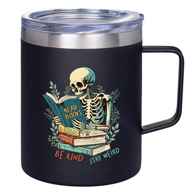 Read Books Be Kind Stay Weird Funny Skeleton Book Lover 12oz Stainless Steel Coffee Mug