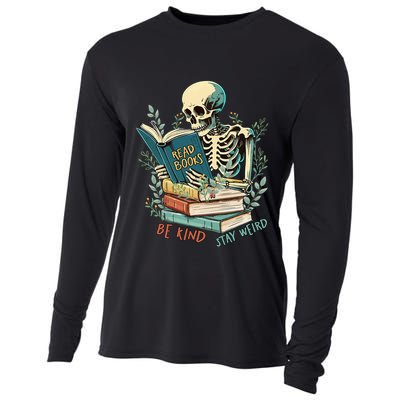 Read Books Be Kind Stay Weird Funny Skeleton Book Lover Cooling Performance Long Sleeve Crew