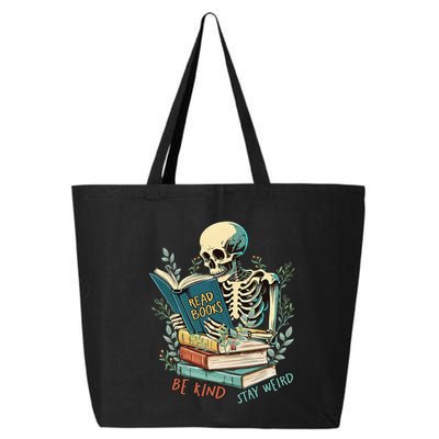 Read Books Be Kind Stay Weird Funny Skeleton Book Lover 25L Jumbo Tote
