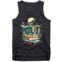 Read Books Be Kind Stay Weird Funny Skeleton Book Lover Tank Top