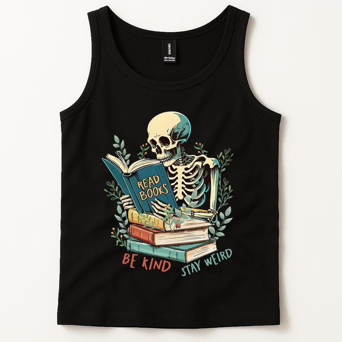Read Books Be Kind Stay Weird Funny Skeleton Book Lover Tank Top