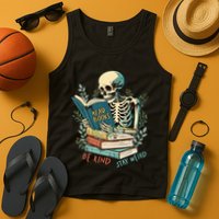 Read Books Be Kind Stay Weird Funny Skeleton Book Lover Tank Top