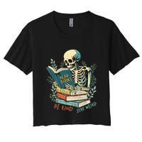 Read Books Be Kind Stay Weird Funny Skeleton Book Lover Crop Top