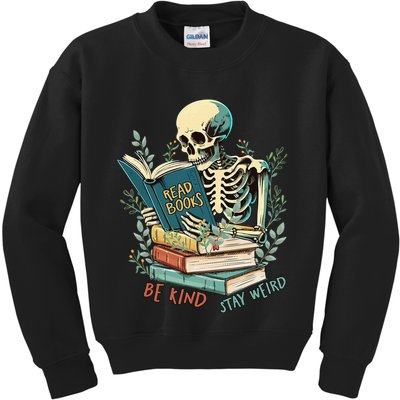 Read Books Be Kind Stay Weird Funny Skeleton Book Lover Kids Sweatshirt
