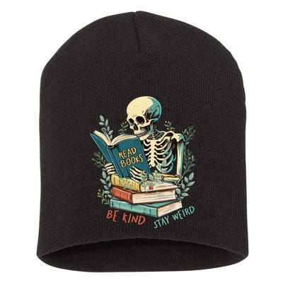 Read Books Be Kind Stay Weird Funny Skeleton Book Lover Short Acrylic Beanie