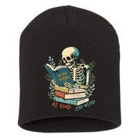 Read Books Be Kind Stay Weird Funny Skeleton Book Lover Short Acrylic Beanie
