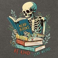 Read Books Be Kind Stay Weird Funny Skeleton Book Lover Cotton Canvas Backpack