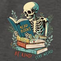 Read Books Be Kind Stay Weird Funny Skeleton Book Lover Vector Backpack