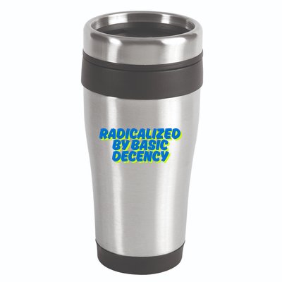 Radicalized By Basic Decency 16oz Travel Tumbler