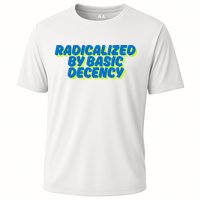 Radicalized By Basic Decency Performance Shirt