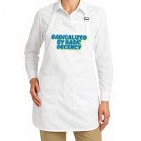 Radicalized By Basic Decency Apron