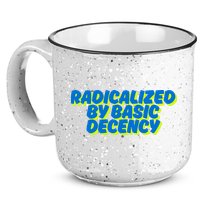 Radicalized By Basic Decency 15oz Campfire Ceramic Mug