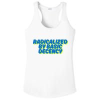 Radicalized By Basic Decency Ladies PosiCharge Competitor Racerback Tank
