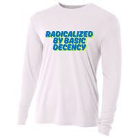 Radicalized By Basic Decency Cooling Performance Long Sleeve Crew