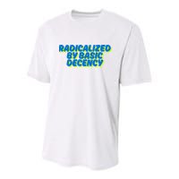 Radicalized By Basic Decency Youth Performance Sprint T-Shirt