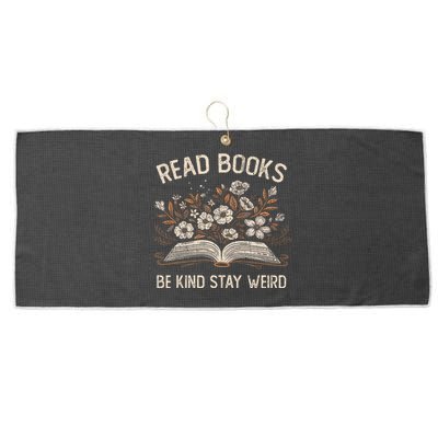 Read Books Be Kind Stay Weird Funny Flower Book Reader Lover Large Microfiber Waffle Golf Towel