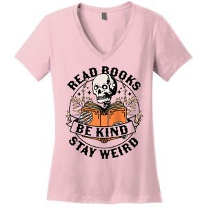 Read Books Be Kind Stay Weird Skeleton Reading Book Bookish Women's V-Neck T-Shirt