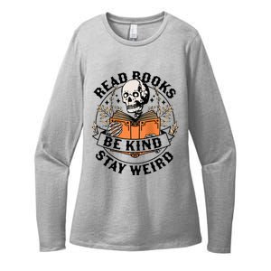 Read Books Be Kind Stay Weird Skeleton Reading Book Bookish Womens CVC Long Sleeve Shirt