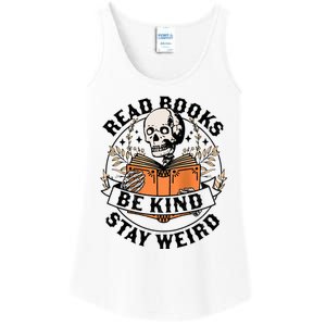 Read Books Be Kind Stay Weird Skeleton Reading Book Bookish Ladies Essential Tank