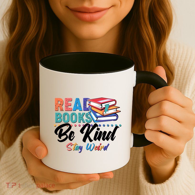 Read Books Be Kind Stay Weird Mug