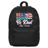 Read Books Be Kind Stay Weird 16 in Basic Backpack