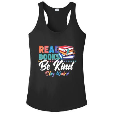 Read Books Be Kind Stay Weird Ladies PosiCharge Competitor Racerback Tank