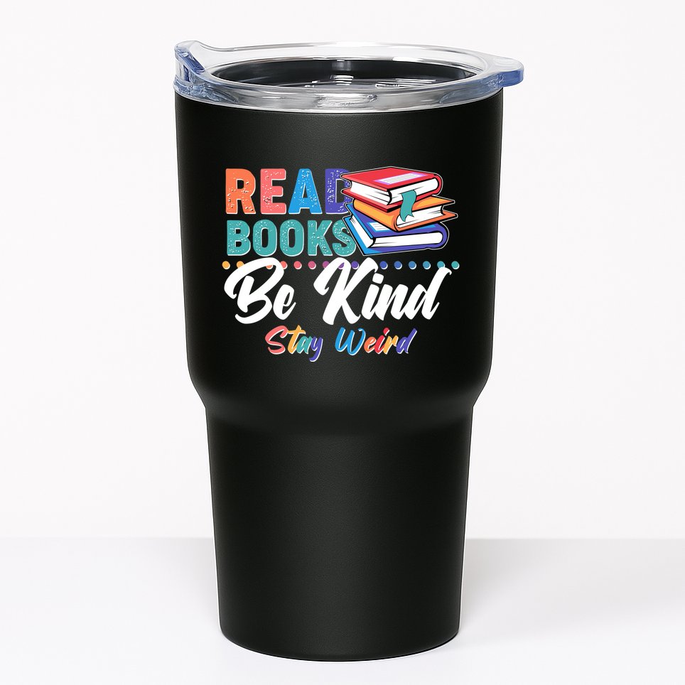 Read Books Be Kind Stay Weird Tumbler