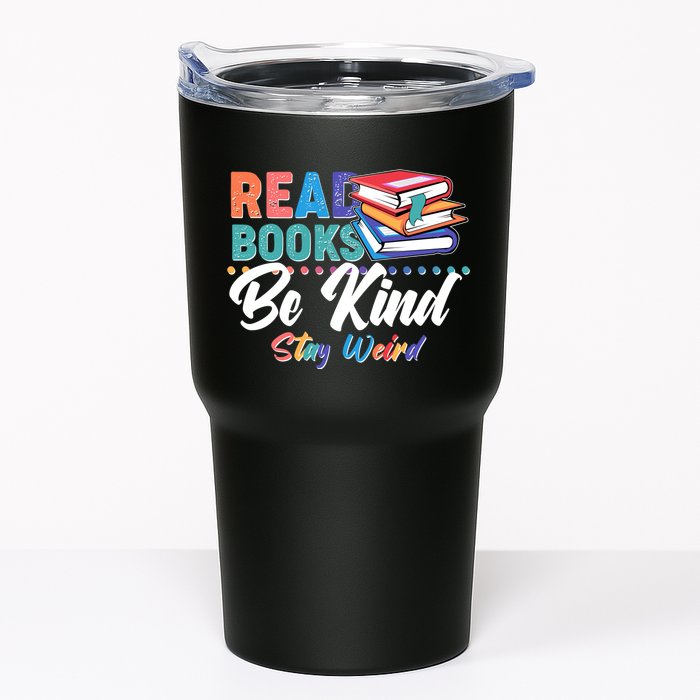 Read Books Be Kind Stay Weird Tumbler