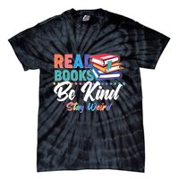 Read Books Be Kind Stay Weird Tie-Dye T-Shirt