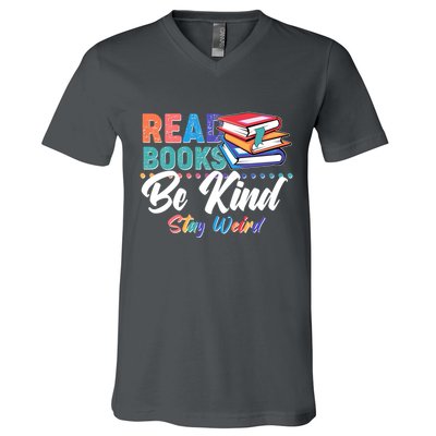 Read Books Be Kind Stay Weird V-Neck T-Shirt