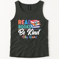 Read Books Be Kind Stay Weird Tank Top