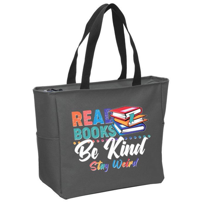 Read Books Be Kind Stay Weird Zip Tote Bag