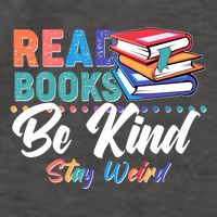 Read Books Be Kind Stay Weird Vector Backpack