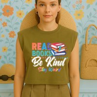 Read Books Be Kind Stay Weird Garment-Dyed Women's Muscle Tee