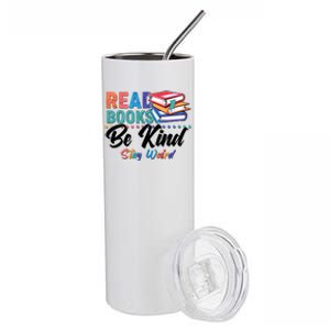 Read Books Be Kind Stay Weird Stainless Steel Tumbler