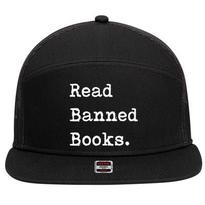 Read Banned Book Funny Reading For Readers Gift 7 Panel Mesh Trucker Snapback Hat