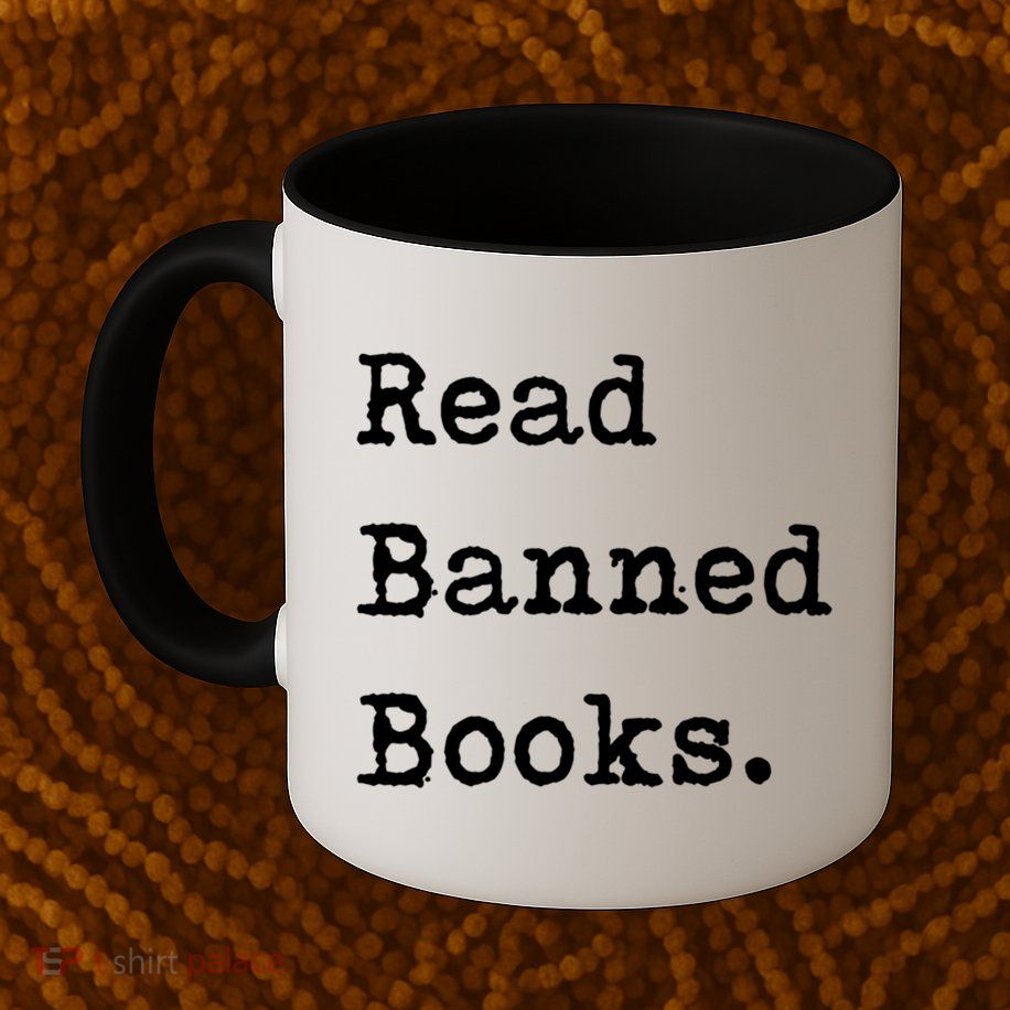 Read Banned Book Funny Reading For Readers Gift Mug
