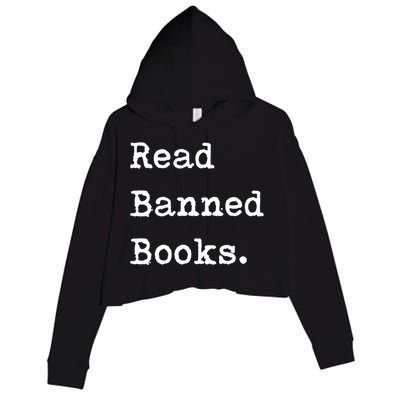 Read Banned Book Funny Reading For Readers Gift Crop Fleece Hoodie