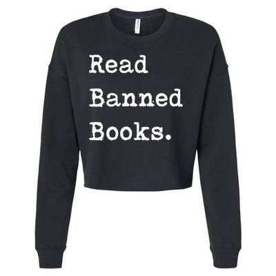 Read Banned Book Funny Reading For Readers Gift Cropped Pullover Crew