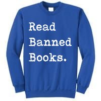Read Banned Book Funny Reading For Readers Gift Sweatshirt