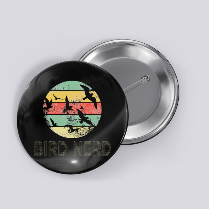 Retro Birding Bird Watching Nerd Funny Bird Watcher Button