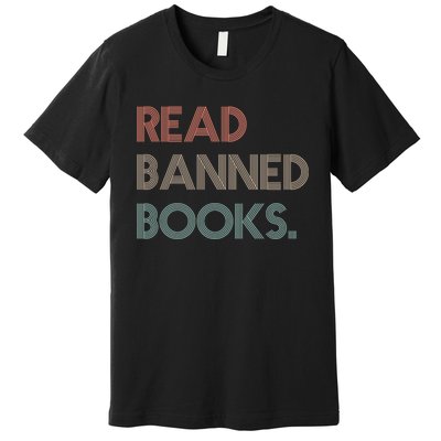 Read Banned Books Librarians Banned Books Week Retro Vintage Premium T-Shirt