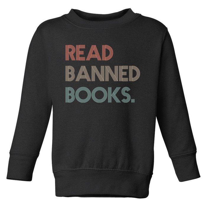 Read Banned Books Librarians Banned Books Week Retro Vintage Toddler Sweatshirt