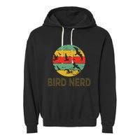 Retro Birding Bird Watching Nerd Funny Bird Watcher Garment-Dyed Fleece Hoodie