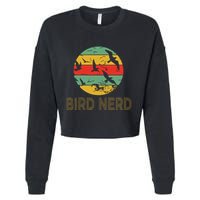 Retro Birding Bird Watching Nerd Funny Bird Watcher Cropped Pullover Crew