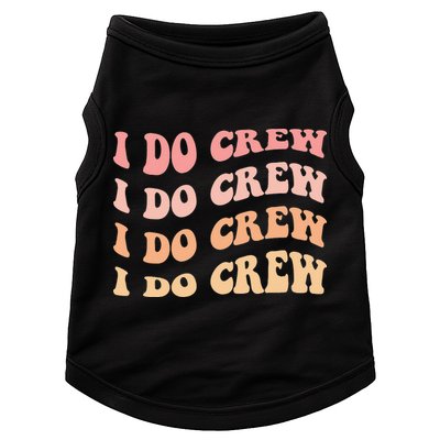 Retro Batch Bachelorette Party Outfit Cute I Do Crew Doggie Tank